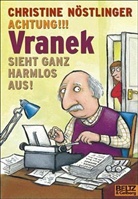 Christine Nöstlinger - Achtung! Vranek sieht ganz harmlos aus!