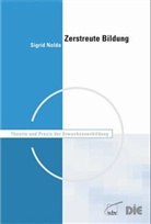 Sigrid Nolda - Zerstreute Bildung