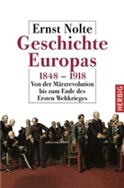 Ernst Nolte - Geschichte Europas 1848-1918