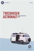 Jürgen Noltensmeier - Tweedhosenastronaut, m. Audio-CD