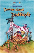 Selma Noort, Iris Hardt - Immer diese Dickköpfe