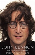 Philip Norman - John Lennon