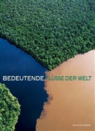 Paolo Novaresio - Bedeutende Flüsse der Welt