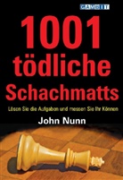 John Nunn - 1001 tödliche Schachmatts