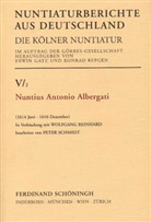 Peter Schmidt, Erwin Gatz, Wolfgang Reinhard, Konrad Repgen, Peter Schmidt - Nuntiaturberichte aus Deutschland nebst ergänzenden Aktenstücken - 5/2: Nuntius Antonio Albergati. Tl.2