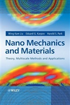 Eduard G Karpov, Eduard G. Karpov, Eduard G. (Northwestern University Karpov, Karpov Eduard G., W.K. Liu, W.k. Karpov Liu... - Nano Mechanics and Materials
