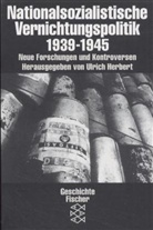 Nationalsozialistische Vernichtungspolitik 1939-1945
