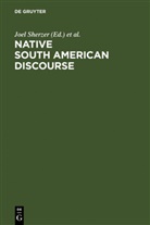Joel Sherzer, Greg Urban - Native South American Discourse, w. cassette