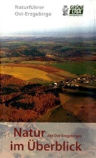 Natur des Ost-Erzgebirges im Überblick