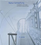 Andrea Firmenich - Natur-Schöpfung. Architektur und Kunst im Herbert-Quandt-Haus