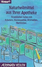 Naturheilmittel aus Ihrer Apotheke
