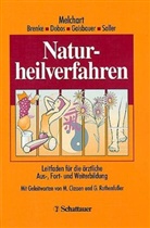 Rainer Brenke, Gustav Dobos, Dieter Melchart - Naturheilverfahren