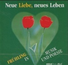 Neue Liebe, neues Leben, 1 CD-Audio (Audio book)