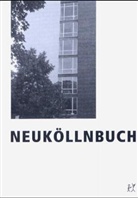 Verena S. Diehl, Werner Labisch, Jörg Sundermeier - Neuköllnbuch