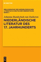Johanna Bundschuh-van Duikeren, Johanna Bundschuh-van Duikeren - Bibliographie der niederländischen Literatur in deutscher Übersetzung - Band 2: Niederländische Literatur des 17. Jahrhunderts