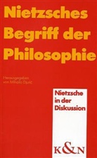 Mihailo Djuric - Nietzsches Begriff der Philosophie
