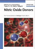 Tingwei Bill Cai, Naoyuki Taniguchi, Peng George Wang - Nitric Oxide Donors for Pharmaceutical and Biological Applications