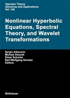 Sergio Albeverio, Michael Demuth, Elmar Schrohe, Bert-Wolfgang Schulze - Nonlinear Hyperbolic Equations, Spectral Theory, and Wavelet Transformations