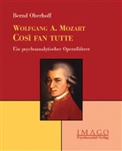 Bernd Oberhoff - Wolfgang A. Mozart: Cosi fan tutte