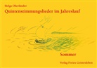 Helga Oberländer - Quintenstimmungslieder im Jahreslauf: Sommer