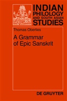 Thomas Oberlies - A Grammar of Epic Sanskrit