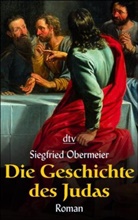Siegfried Obermeier - Die Geschichte des Judas