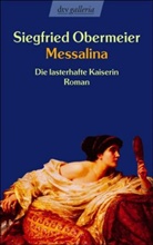 Siegfried Obermeier - Messalina