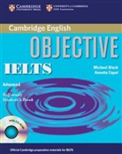 Michael Black, Annette Capel, Wendy Sharp - Objective IELTS Advanced: Self-study Student's Book with answers, w. CD-ROM