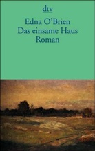 Edna O'Brien - Das einsame Haus
