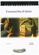 Fulvia Oddo - Il manoscritto di Giotto, m. Audio-CD