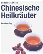 Penelope Ody - Chinesische Heilkräuter