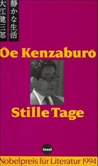 Kenzaburo Oe, Kenzaburô Ôe - Stille Tage