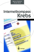 Marcu Oehlrich, Marcus Oehlrich, Nicole Stroh - Internetkompass Krebs