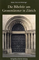 Robert H. Oehninger - Die Bibeltür am Grossmünster in Zürich