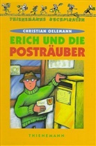Christian Oelemann - Erich und die Posträuber