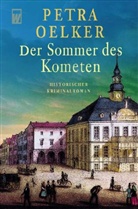 Petra Oelker - Der Sommer des Kometen