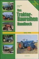 Alexander Oertel, Alexander Oertle - Das Traktor-Baureihen Handbuch