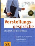 Gitte Härter, Christina Öttl, Christine Öttl - Vorstellungsgespräche