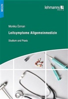 Sabrina Bohn, Monika Özman - Leitsymptome Allgemeinmedizin für Studium und Praxis