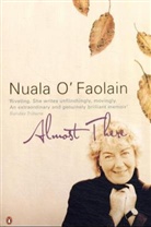 Nuala Faolain, O&amp;apos, Nuala O'Faolain - Almost There