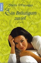 Sheila O'Flanagan - Ein Bräutigam zu viel