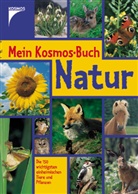 Bärbel Oftring - Mein Kosmos-Buch Natur