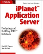 Martin Gee, David Ogren, David F. Ogren, David Gee Ogren - Iplanet Application Server