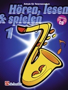 Jaap Kastelein, Michiel Oldenkamp - Hören, lesen & spielen, Schule für Tenorsaxophon, m. Audio-CD. Bd.1