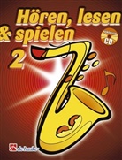 Jaap Kastelein, Michiel Oldenkamp - Hören, lesen & spielen, Schule für Tenorsaxophon, m. Audio-CD. Bd.2