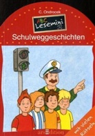Claudia Ondracek, Sebastian Coenen - Schulweggeschichten