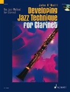 John (COP)/ Hal Leonard Publishing Corpor Neill, O&amp;apos, John O'Neill, John (COP)/ Hal Leonard Publishing Corpor O'Neill - Developing Jazz Technique for Clarinet