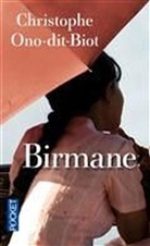 Christophe Ono-dit-Biot - Birmane