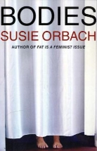 Susie Orbach - Bodies