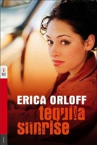 Erica Orloff - Tequila Sunrise